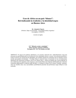 Usos De Africa En Un País “Blanco”: Reivindicando La Tradición Y La Identidad Negra En Buenos Aires