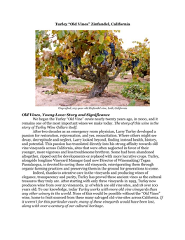 Turley “Old Vines” Zinfandel, California Old Vines, Young Love: Story and Significance We Began the Turley “Old Vine” Cu