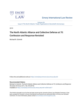The North Atlantic Alliance and Collective Defense at 70: Confession and Response Revisited