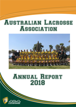 Australian Lacrosse Association Annual Report 2018