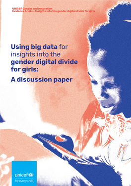 Using Big Data for Insights Into the Gender Digital Divide for Girls