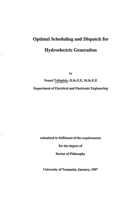 Optimal Scheduling and Dispatch for Hydroelectric Generation