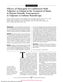 Efficacy of Olanzapine in Combination with Valproate Or Lithium in the Treatment of Mania in Patients Partially Nonresponsive to Valproate Or Lithium Monotherapy