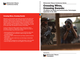 Crossing Wires, Crossing Swords: the Military, the Media and Communication Technologies September 27-28, 2006