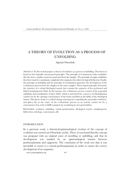 A THEORY of EVOLUTION AS a PROCESS of UNFOLDING Agustín Ostachuk