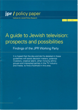 A Guide to Jewish Television: Prospects and Possibilities.Pdf