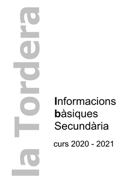 Informacions Bàsiques Secundària