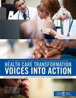 HEALTH CARE TRANSFORMATION VOICES INTO ACTION Proceedings of the 144Th Annual Meeting Including Transactions of General Council