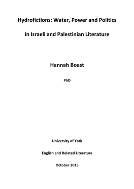 Hydrofictions: Water, Power and Politics in Israeli and Palestinian Literature Hannah Boast