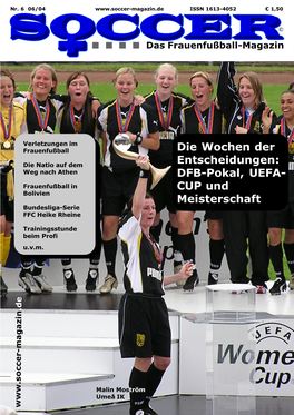 DFB-Pokal, UEFA- Frauenfußball in CUP Und Bolivien Meisterschaft Bundesliga-Serie FFC Heike Rheine