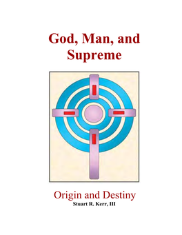 God, Man, and Supreme