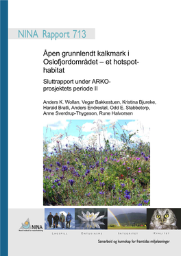 Åpen Grunnlendt Kalkmark I Oslofjordområdet – Et Hotspot- Habitat