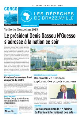 Le Président Denis Sassou N'guesso S'adresse À La Nation Ce Soir