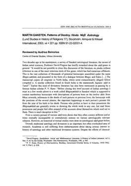 MARTIN GANSTEN. Patterns of Destiny. Hindu Niilji Astrology (Lund Studies in History of Religions 17), Stockholm: Almqvist & Wiksell International, 2003, Vii + 221 Pp