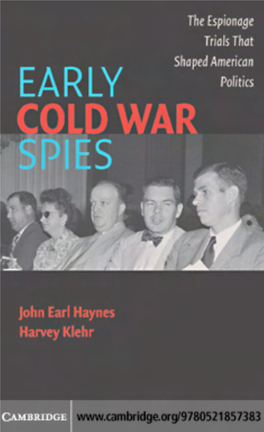 Early Cold War Spies: the Espionage Trials That Shaped American