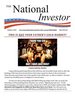 Summer-2020-This-Is-NOT-Your-Fathers-Gold-Market