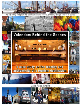 Tourism Identity and Authenticity Volendam Netherlands