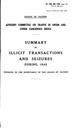 Summary Illicit Transactions and Seizures