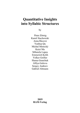 Quantitative Insights Into Syllabic Structures