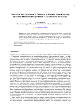 Theoretical and Experimental Evidences of Material Phase Causality