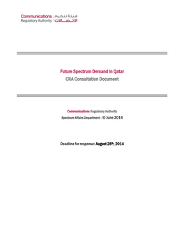 Future Spectrum Demand in Qatar CRA Consultation Document