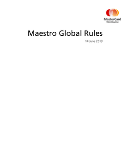 Maestro Global Rules