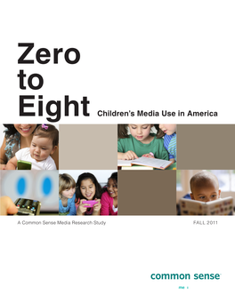 Eight Children's Media Use in America