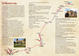 Is Is a 33 Mile Self-Guided Walk, Which Takes the Walker Coverhamcoverham Day 3 Go East to Far End of Village of Kettlewell