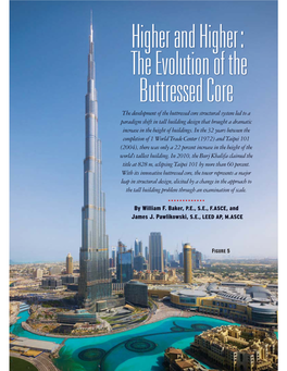 The Development of the Buttressed Core Structural System Led to a Paradigm Shift in Tall Building Design That Brought a Dramatic Increase in the Height of Buildings