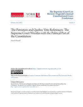 The Patriation and Quebec Veto References: the Supreme Court Wrestles with the Political Part of the Constitution