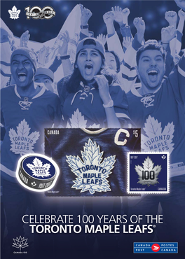 Celebrate 100 Years of the Toronto Maple Leafs® Score This Historic First