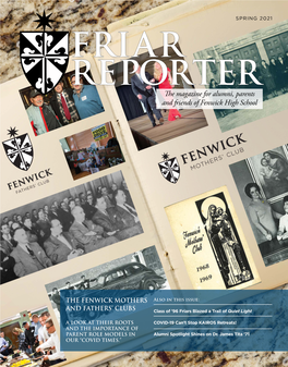 The Magazine for Alumni, Parents and Friends of Fenwick High School