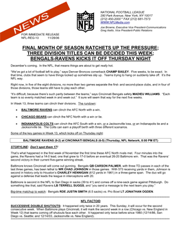 Final Month of Season Ratchets up the Pressure; Three Division Titles Can Be Decided This Week; Bengals-Ravens Kicks It Off Thursday Night