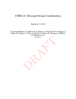 CMB S-4: Telescope Design Considerations