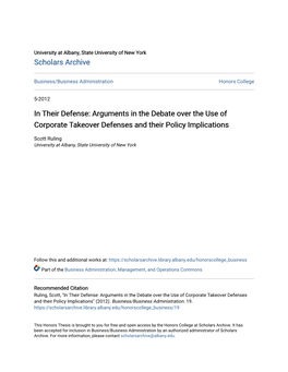 In Their Defense: Arguments in the Debate Over the Use of Corporate Takeover Defenses and Their Policy Implications