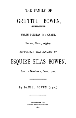 Griffith Bowen, Esquire Silas Bowen