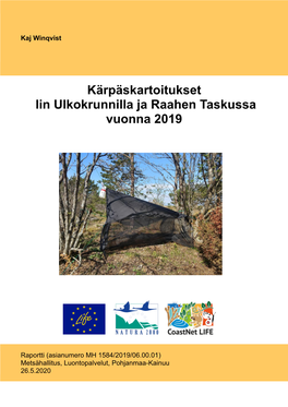 Kärpäskartoitukset Iin Ulkokrunnilla Ja Raahen Taskussa Vuonna 2019