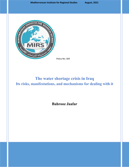The Water Shortage Crisis in Iraq Its Risks, Manifestations, and Mechanisms for Dealing with It