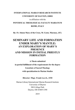 Seminary Life and Formation Under Mary's Mantle