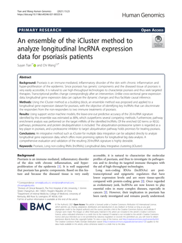 An Ensemble of the Icluster Method to Analyze Longitudinal Lncrna Expression Data for Psoriasis Patients Suyan Tian1* and Chi Wang2,3*