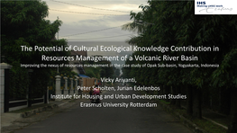 Cultural Ecological Knowledge Potential in Resources Management