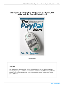 Download Ebook \ the Paypal Wars: Battles with Ebay, the Media, The