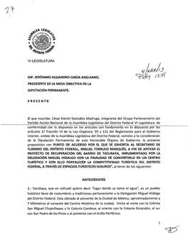 VI LEGISLATURA P R E S E N T E: El Que Suscribe, César Daniel