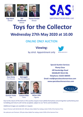 Toys for the Collector Wednesday 27Th May 2020 at 10.00 ONLINE ONLY AUCTION Viewing