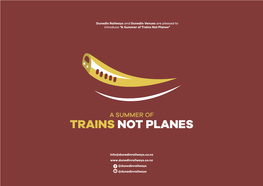 Trains Not Planes”