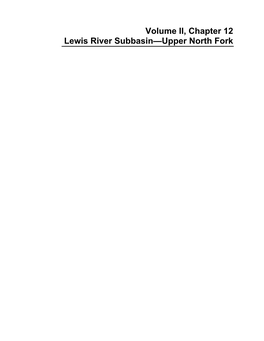 Volume II, Chapter 12 Lewis River Subbasin—Upper North Fork