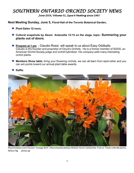 SOUTHERN ONTARIO ORCHID SOCIETY NEWS June 2016, Volume 51, Issue 6 Meeting Since 1965