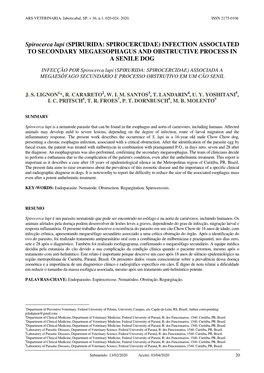 Spirocerca Lupi (SPIRURIDA: SPIROCERCIDAE) INFECTION ASSOCIATED to SECONDARY MEGAESOPHAGUS and OBSTRUCTIVE PROCESS in a SENILE DOG