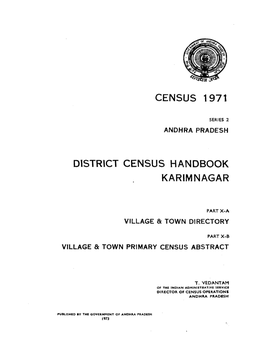 District Census Handbook, Karimnagar, Part X- a & B, Series-2