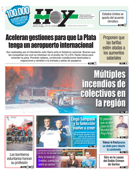 Múltiples Incendios De Colectivos En La Región